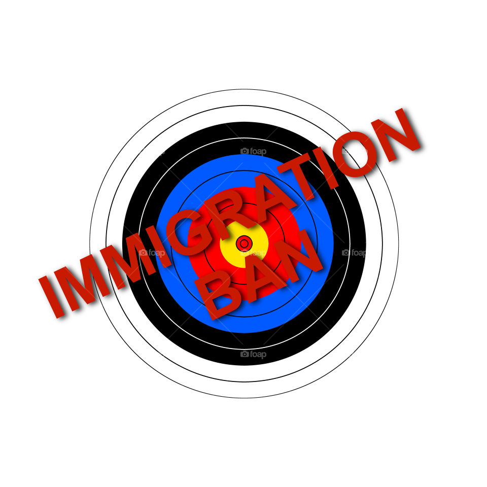 Target Immigration Ban

Sport target illustration with the text Immigration Ban.