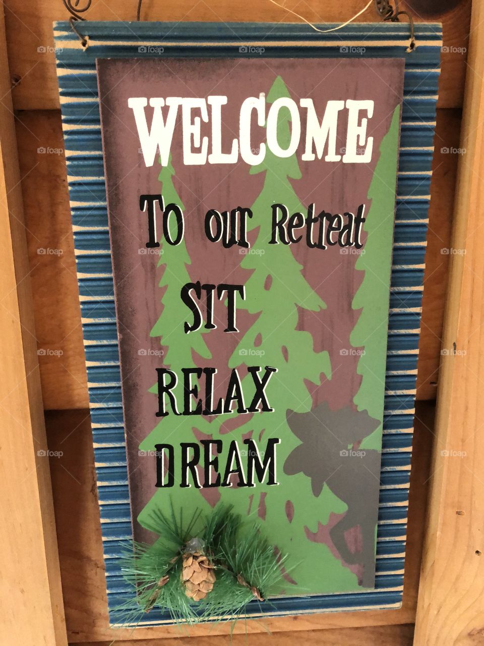 Sit relax dream sign
