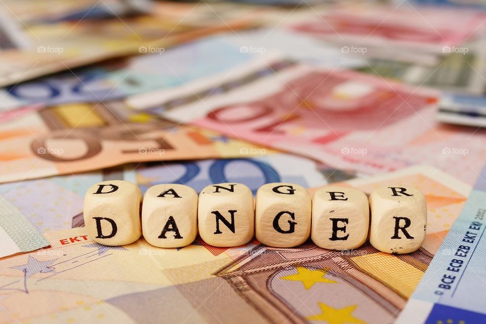 Money danger