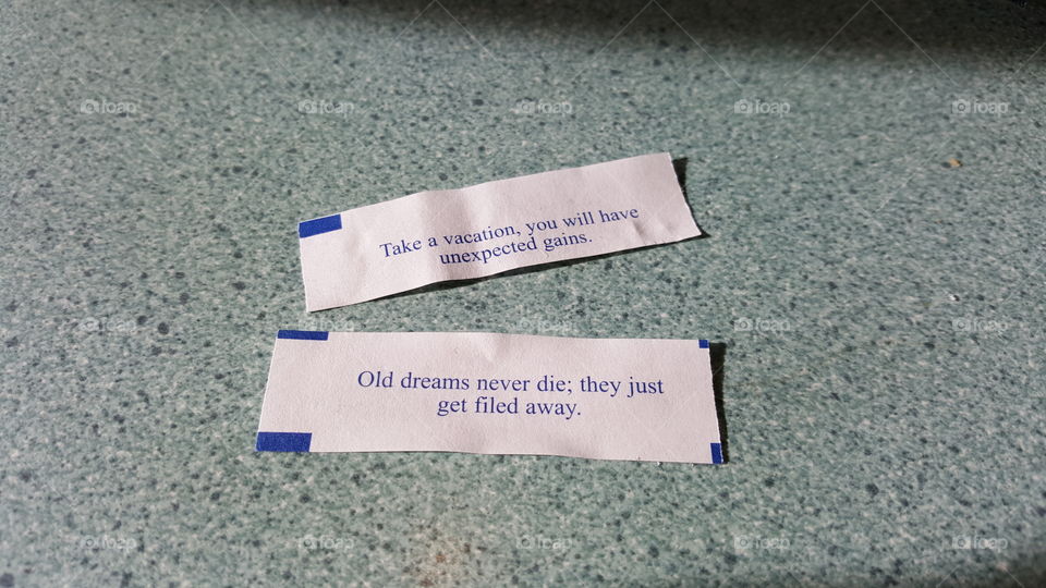 Vacation & Dreams - Chinese Fortune Cookie Fortunes