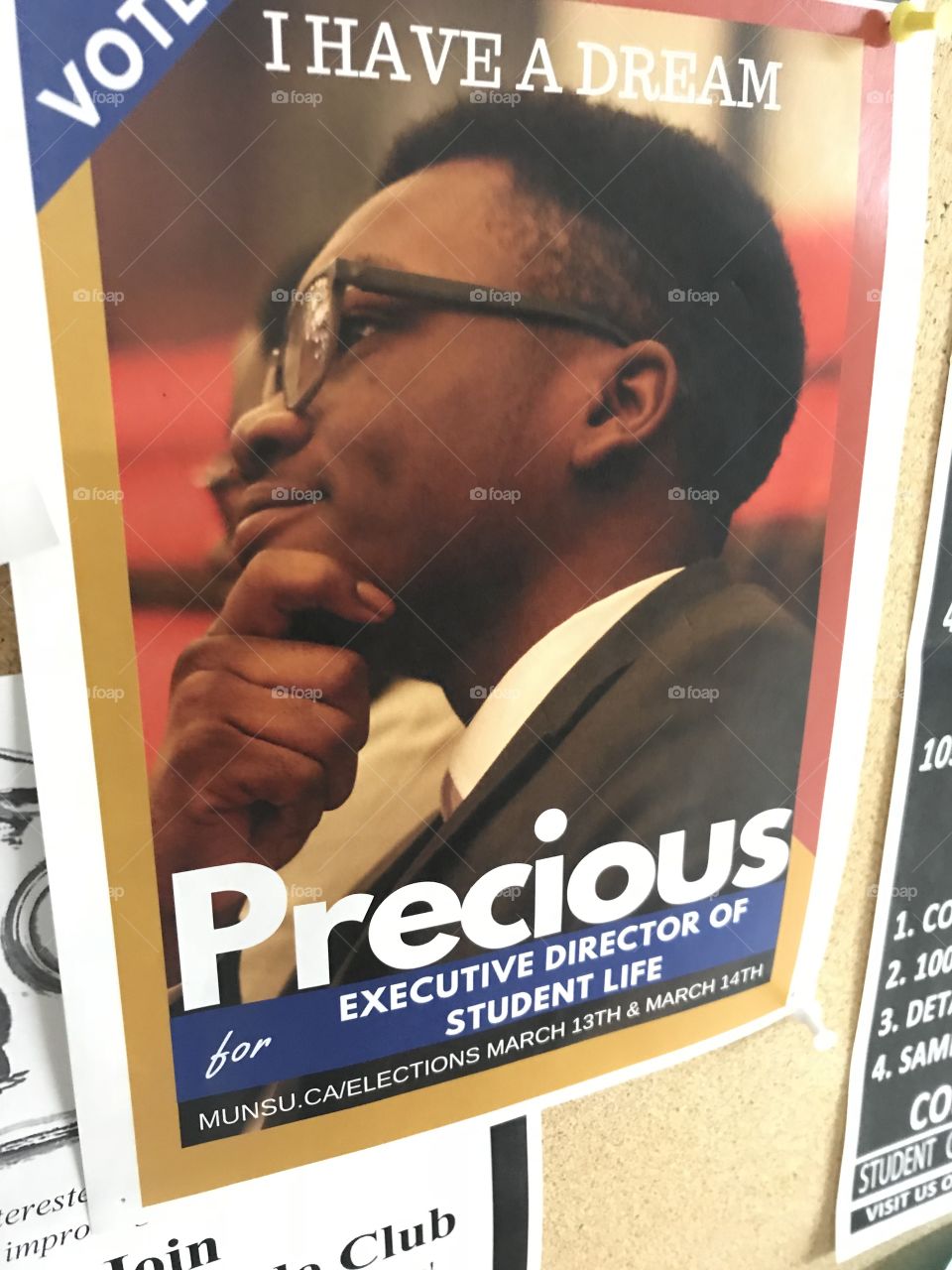 This is yet another MUNSU (MUN student’s union) campaign poster of the St. John’s campus March of 2018 elections. This candidate is invoking the famous Martin Luther king  Junior pose associated with the famous “I have a Dream” slogan, and impact