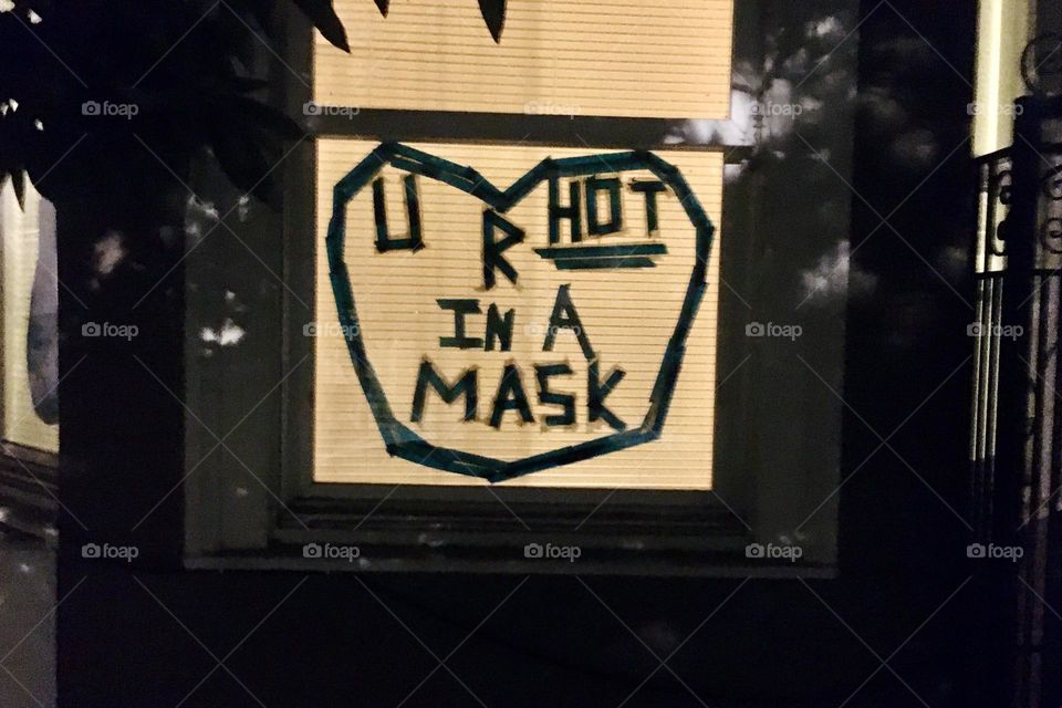 U R HOT IN A MASK