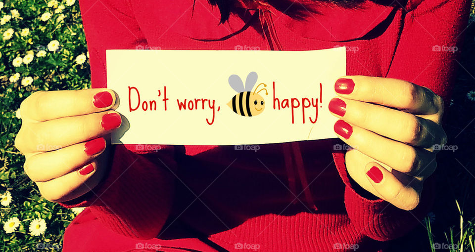 Don't worry be happy