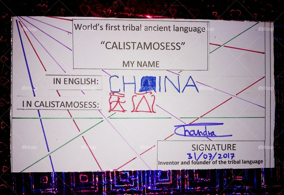 the famous country name CHINA is written in the world's first ancient tribal language in the CALISTAMOSESS.