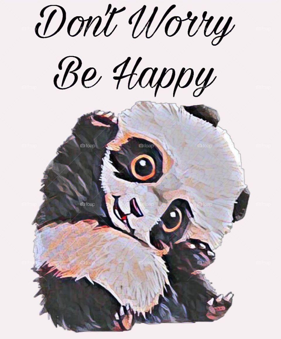 Don't worry Be happy