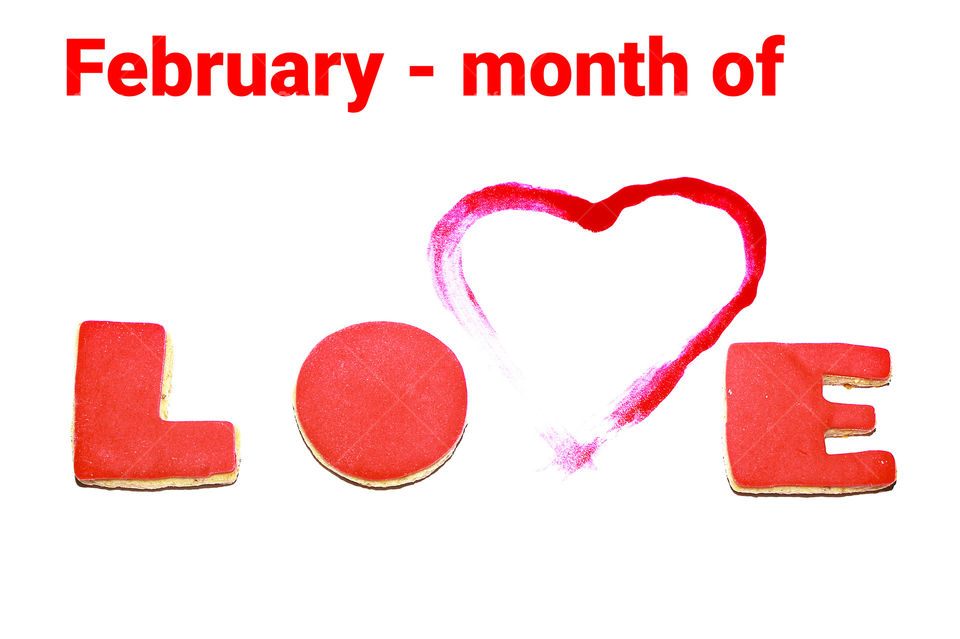 February - month of love