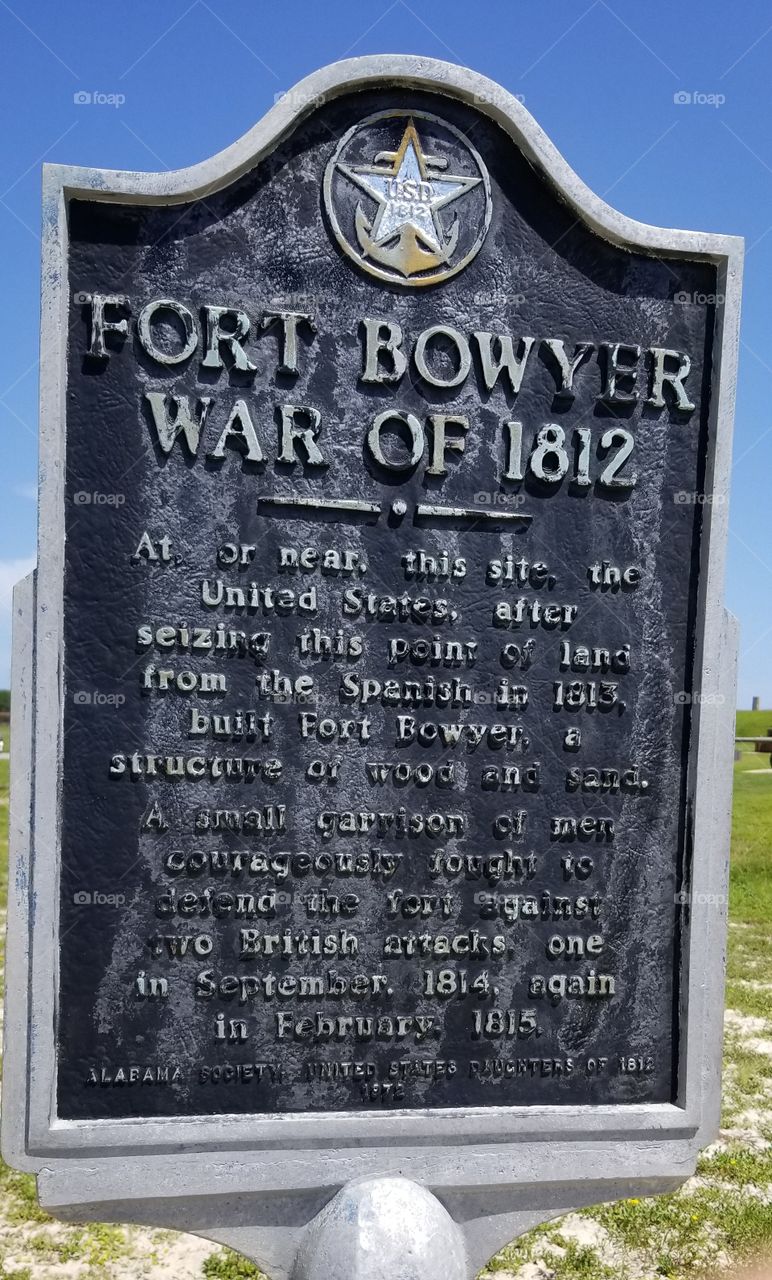 Historic sign, Ft Bowyer