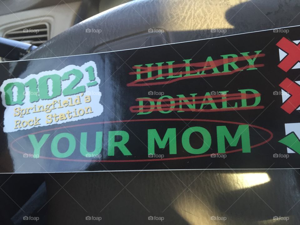 Funny bumper sticker. 