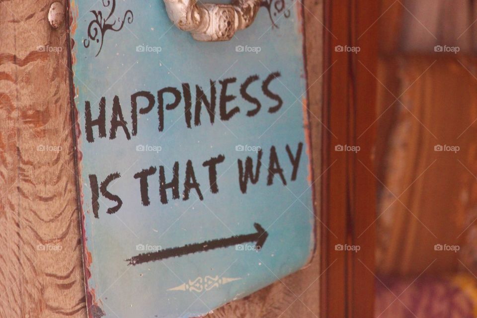 happiness is that way